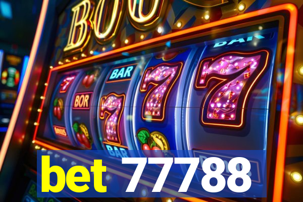 bet 77788